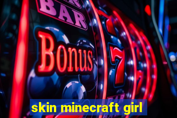 skin minecraft girl